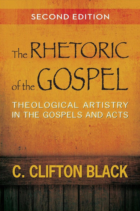 The Rhetoric of the Gospel