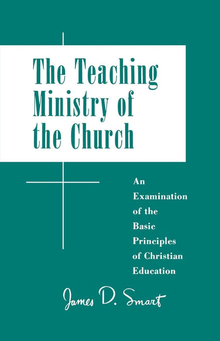 The Teaching Ministry of the Church