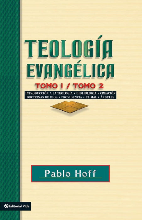 Teologia Evangelica Tomo 1 / Tomo 2