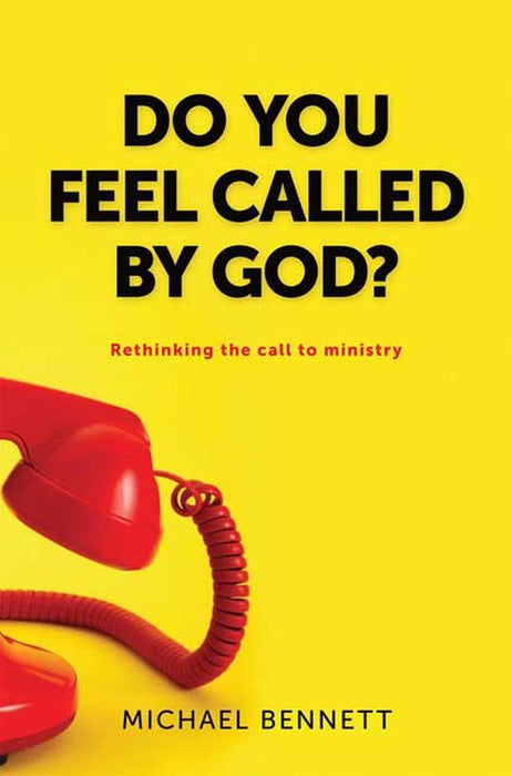 Do You Feel Called by God?