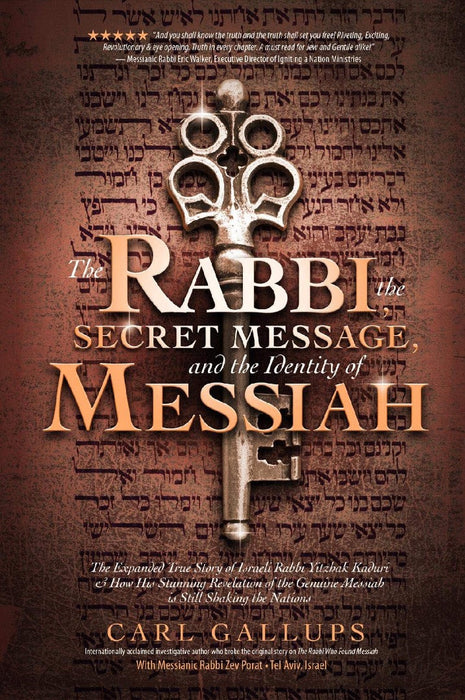 The Rabbi, the Secret Messagem and the Identity of Messiah