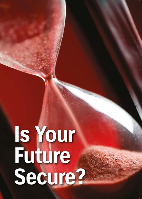 Is Your Future Secure?