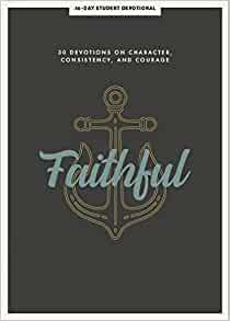 Faithful - Teen Devotional