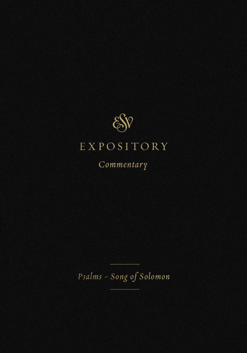 ESV Expository Commentary