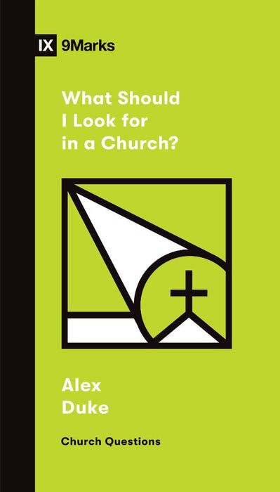 What Should I Look for in a Church?