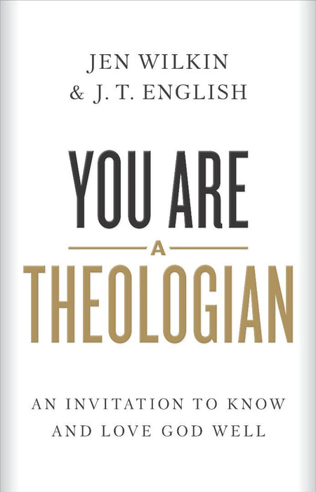 You Are a Theologian