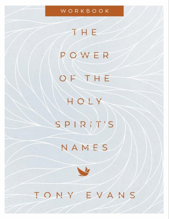 The Power of the Holy Spirit's Names Workbook