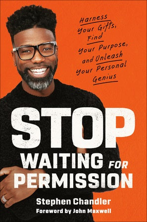 Stop Waiting for Permission