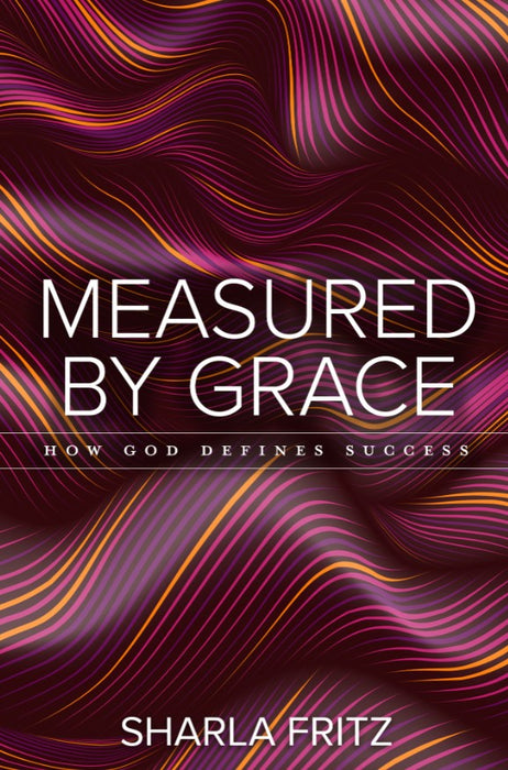 Measured by Grace