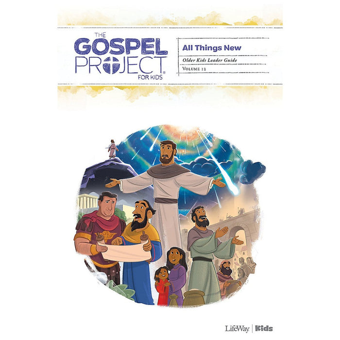 Gospel Project: Older Kids Leader Guide, Summer 2021