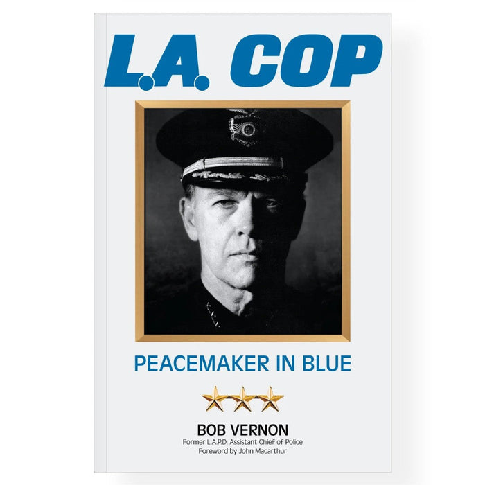 L.A. Cop: Peacemaker in Blue