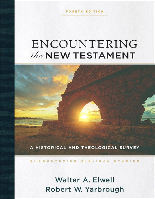 Encountering the New Testament