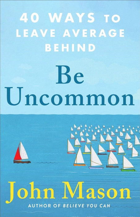 Be Uncommon