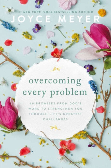 Overcoming Every Problem