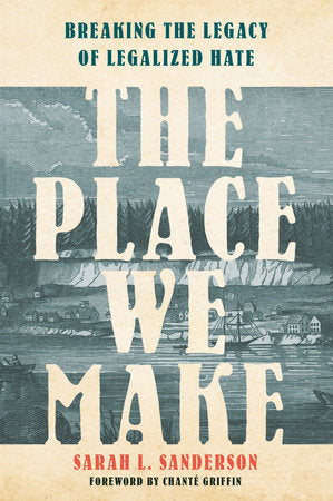 The Place We Make