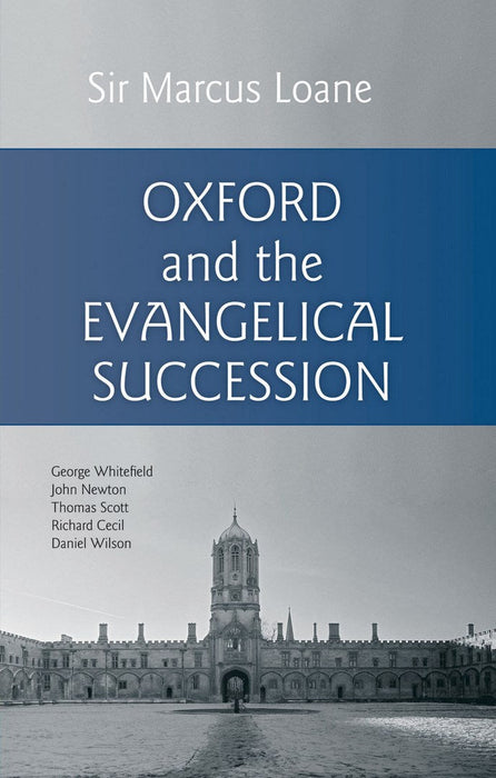 Oxford and the Evangelical Succession