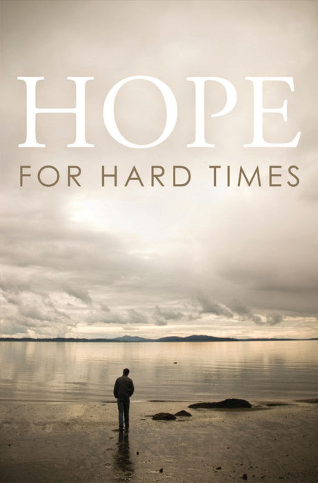 Hope For Hard Times (Pack Of 25)