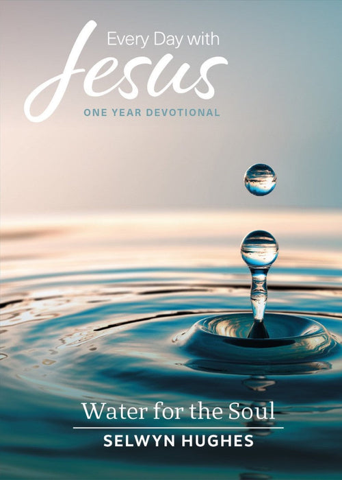 Every Day With Jesus Water for the Soul