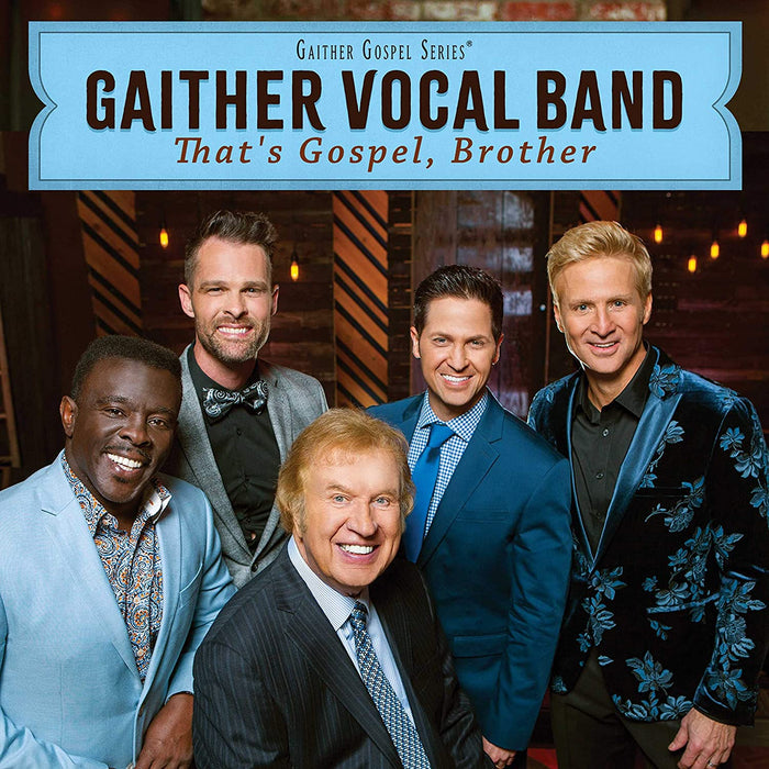 Gaither Vocal Band - That's Gospel, Brother CD