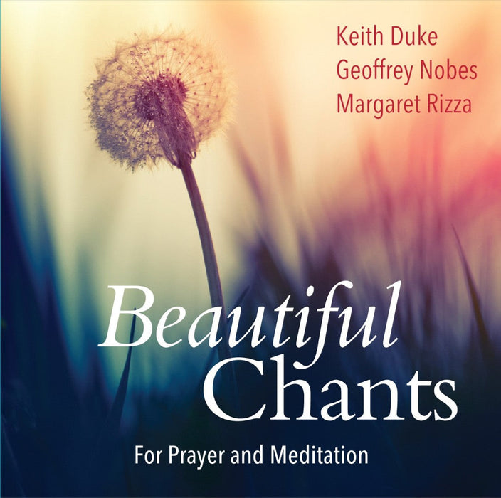 Beautiful Chants CD