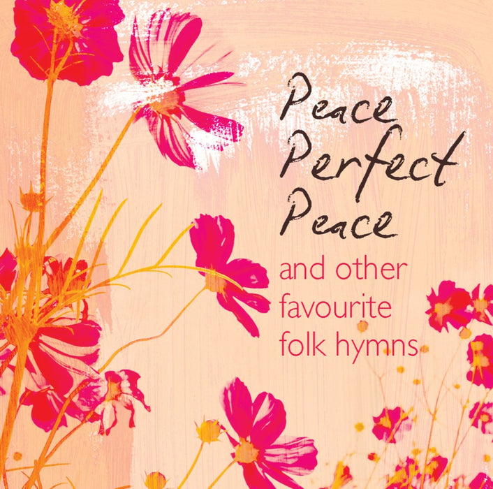 Peace Perfect Peace CD