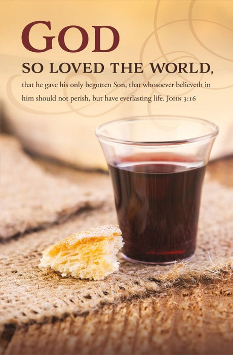 God So Loved the World Communion Bulletin (pack of 100)