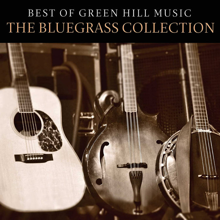 The Best of Green Hill Music: Bluegrass Collection CD