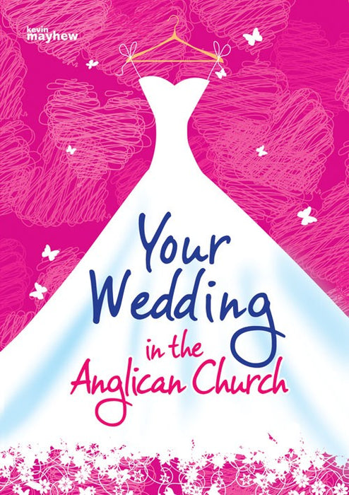 Your Wedding in the Anglican Church