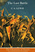 The Last Battle Hardback - C S Lewis - Re-vived.com