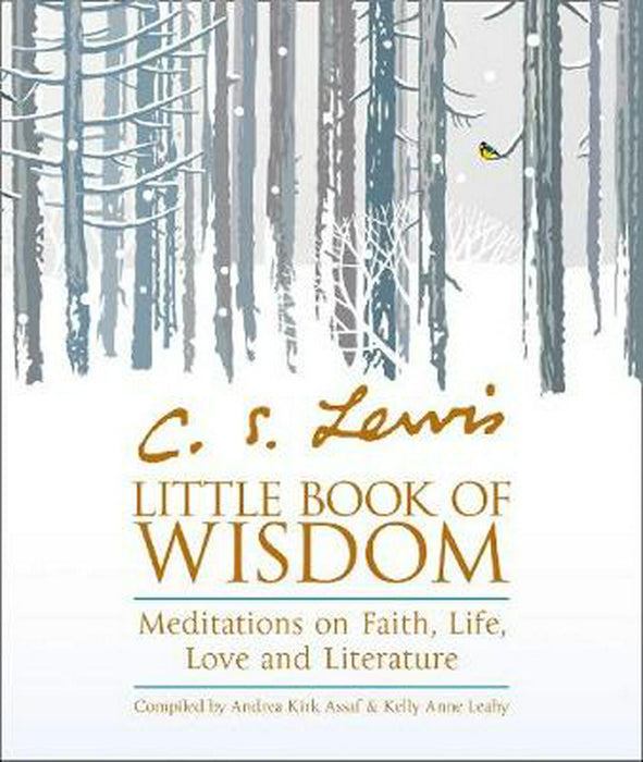 C.S. Lewis's Little Book Of Wisdom