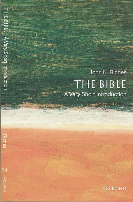 Bible, The: A Very Short Introduction