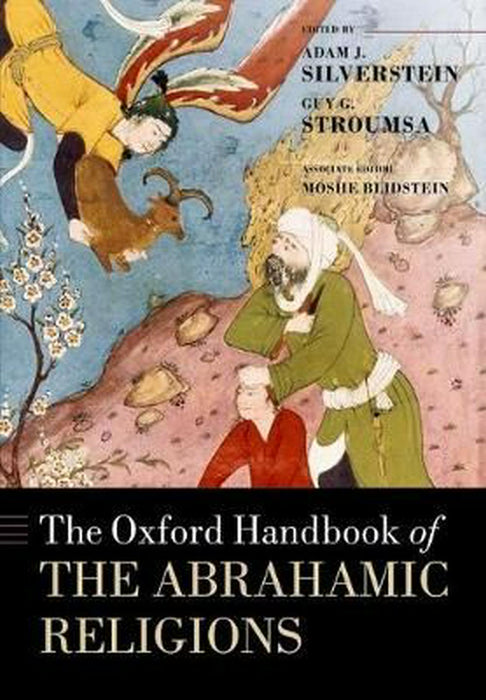 The Oxford Handbook of the Abrahamic Religions