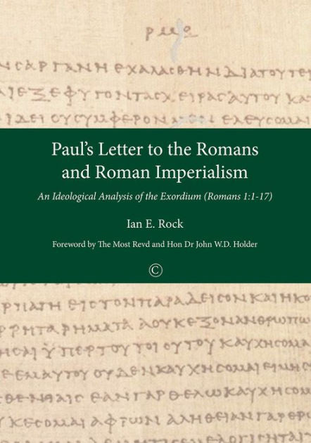 Paul's Letter to the Romans and Roman Imperialism