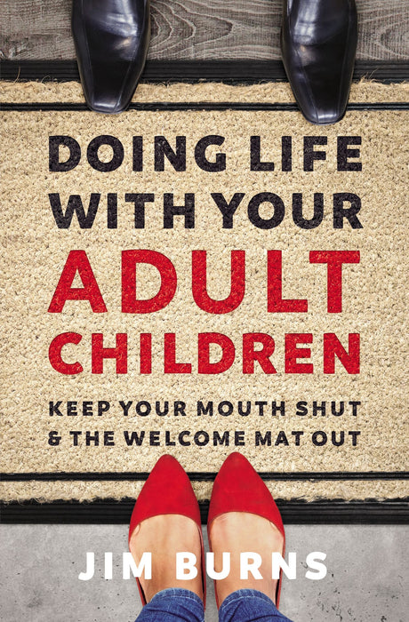 Doing Life With Your Adult Children