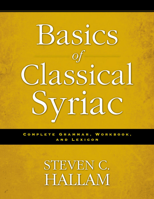 Basics of Classical Syriac