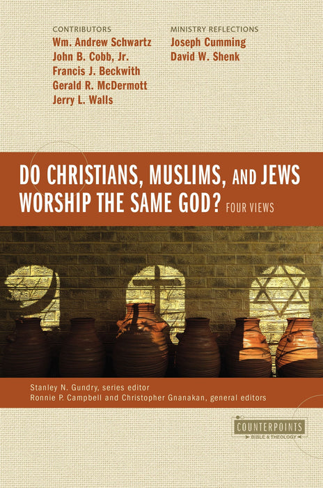 Do Christians, Muslims, and Jews Worship the Same God?