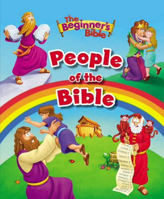 The Beginner's Bible: People Of The Bible