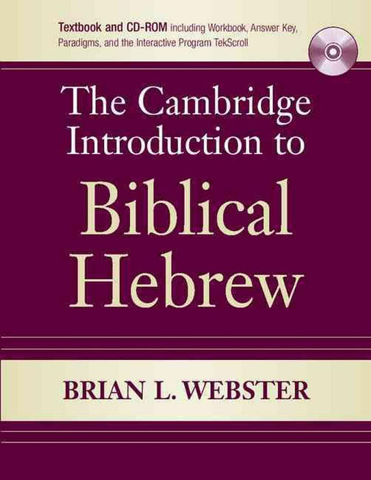 The Cambridge Introduction to Biblical Hebrew