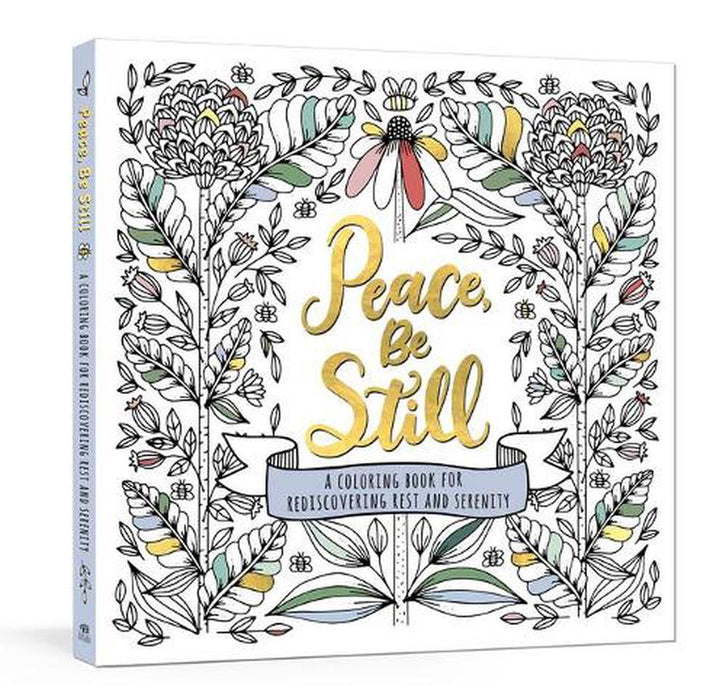 Peace, Be Still Colouring Book