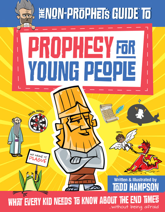 The Non-Prophet's Guide to Prophecy for Young People