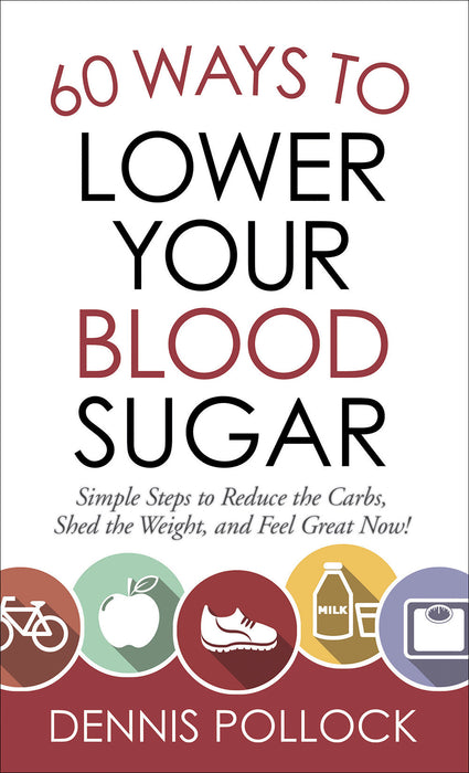 60 Ways to Lower Your Blood Sugar