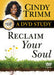 Reclaim Your Soul: A DVD Study - Cindy Trimm - Re-vived.com