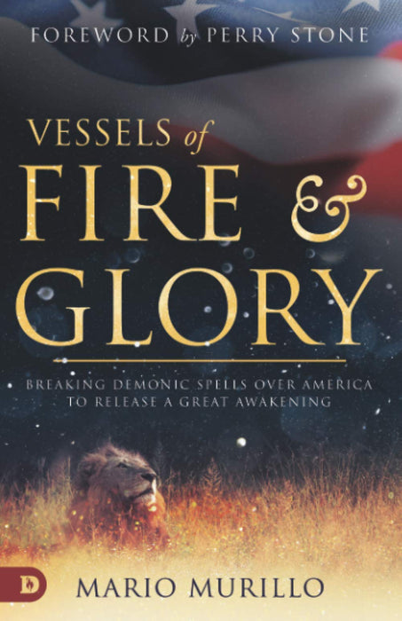 Vessels of Fire and Glory