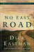 No Easy Road Paperback Book - Dick Eastman - Re-vived.com