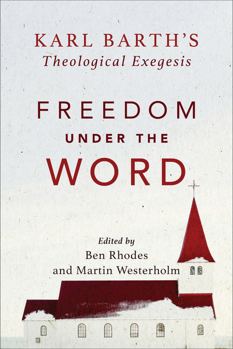 Freedom Under the Word