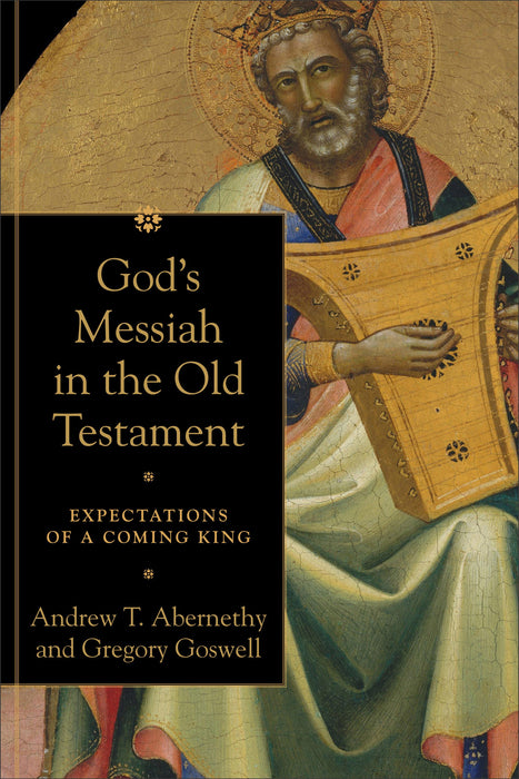 God's Messiah in the Old Testament