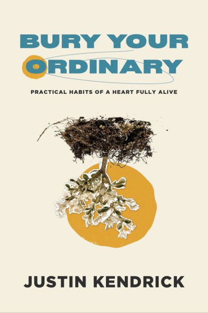 Bury Your Ordinary