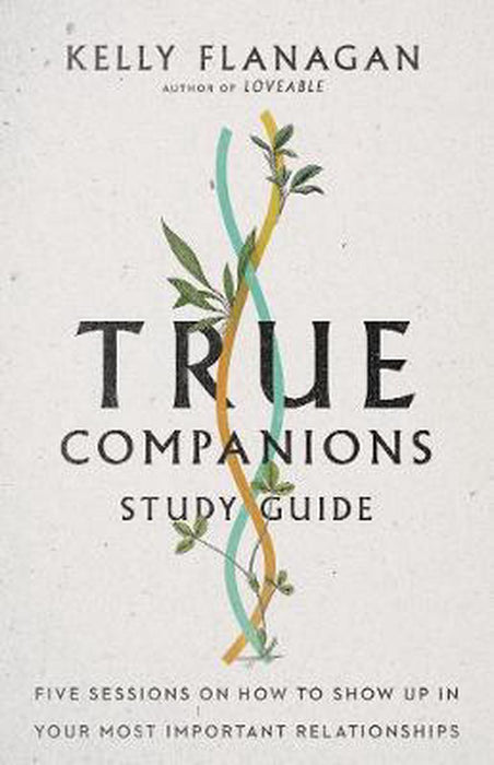 True Companions Study Guide