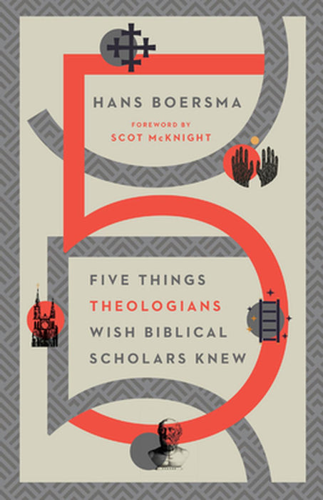 Five Things Theologians Wish Biblical Scholars Knew