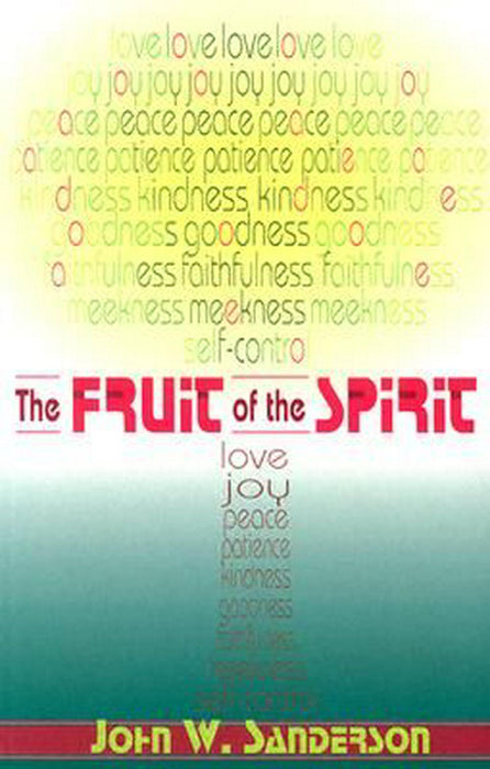 The Fruit of the Spirit